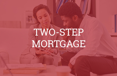 Two Step Mortgage Photo